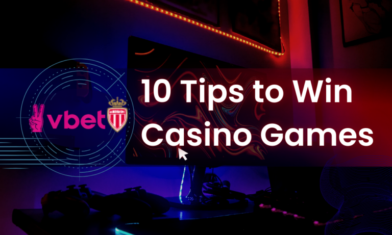 10 Tips to Win Casino Games